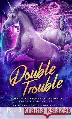 Double Trouble R J Blain   9781649640895 Pen & Page Publishing - książka