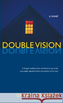 Double Vision Garrett, George 9780817354688 University of Alabama Press - książka