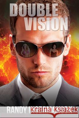 Double Vision: A Quantum Suspense Novel Randy Ingermanson 9781937031220 Ingermanson Communications, Inc. - książka