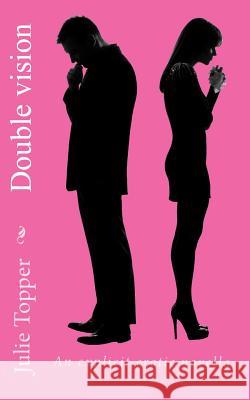 Double vision: An explicit erotic novella Topper, Julie 9781723924453 Independently Published - książka