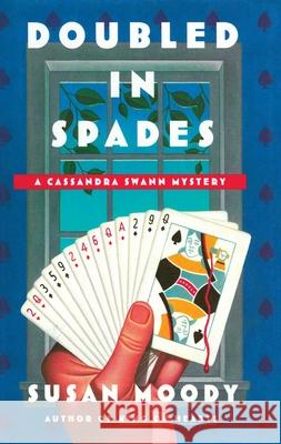 Doubled in Spades Susan Moody 9781476790732 Scribner Book Company - książka