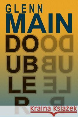 Doubler Glenn Main 9780359556793 Lulu.com - książka