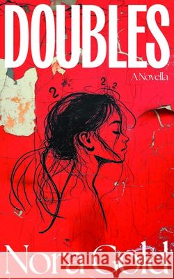 Doubles Nora Gold 9781778490361 Guernica Editions - książka