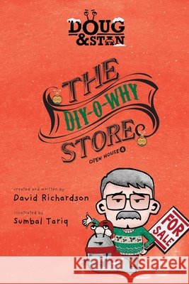 Doug & Stan - The DIY-O-Why Store: Open House 4 Richardson, David 9780648969563 Beachside Books - książka