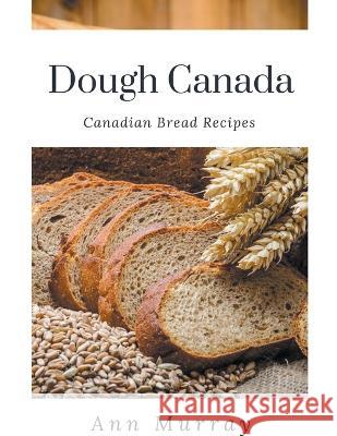 Dough Canada Ann Murray   9798215536629 Ann Murray - książka