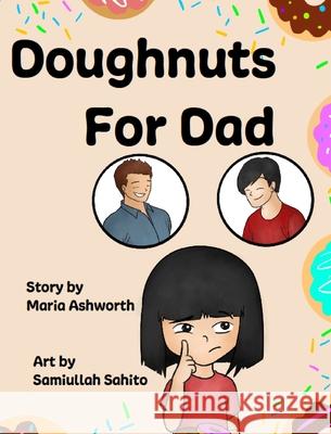 Doughnuts For Dad Maria Ashworth 9781737177319 Big Belly Book Co. - książka