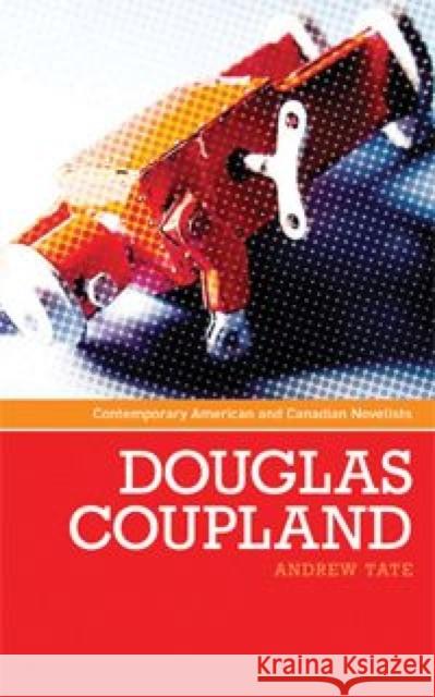 Douglas Coupland  9780719074882 Manchester University Press - książka