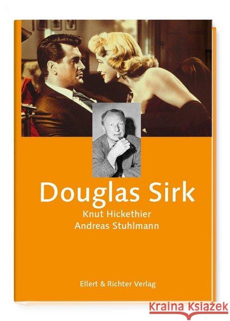 Douglas Sirk Hickethier, Knut; Stuhlmann, Andreas 9783831906857 Ellert & Richter - książka