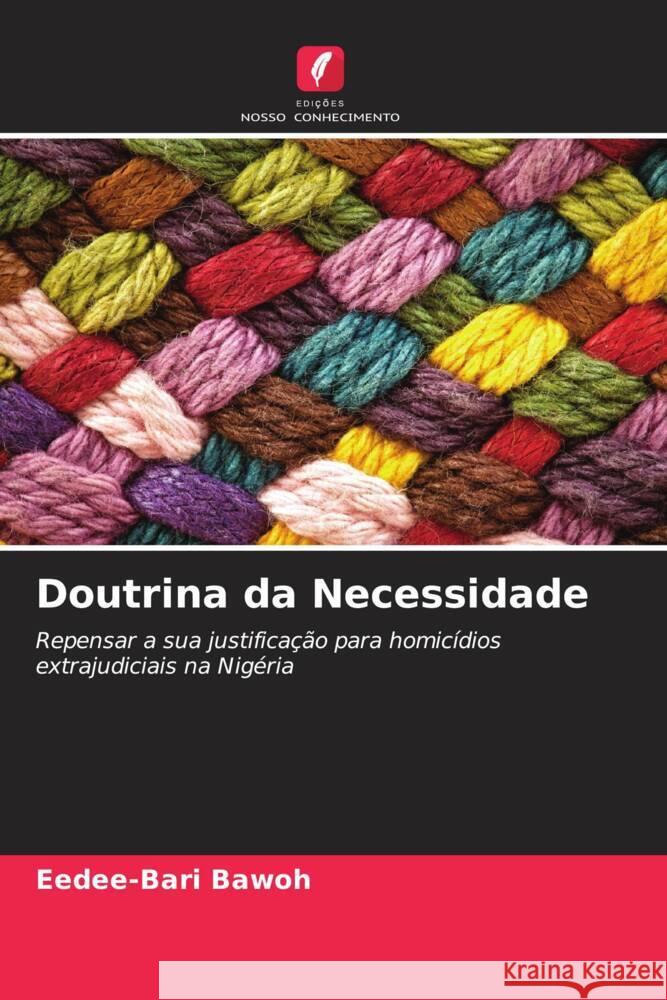 Doutrina da Necessidade Bawoh, Eedee-Bari 9786205455821 Edições Nosso Conhecimento - książka