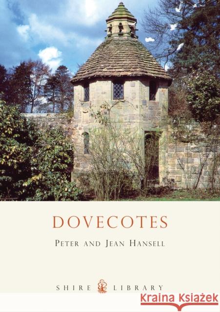 Dovecotes Peter Hansell, Jean Hansell, Jean Hansell 9780747805045 Bloomsbury Publishing PLC - książka