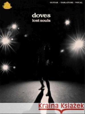 DOVES - LOST SOULS (GUITAR TAB)  9781859099223 INTERNATIONAL MUSIC PUBLICATIONS - książka