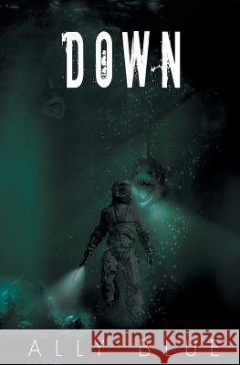 Down Ally Blue 9781626492592 Riptide Publishing - książka