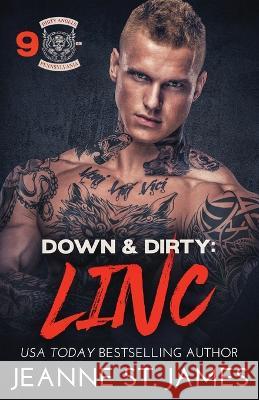 Down & Dirty - Linc Jeanne St James   9781954684751 Double-J Romance, Inc. - książka