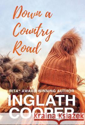 Down a Country Road Inglath Cooper 9780578460390 Fence Free Entertainment - książka