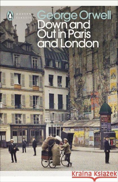Down and Out in Paris and London Orwell George 9780141184388 Penguin Books Ltd - książka