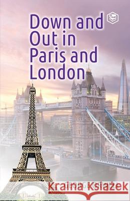 Down and Out in Paris and London George Orwell 9789390575046 Sanage Publishing - książka