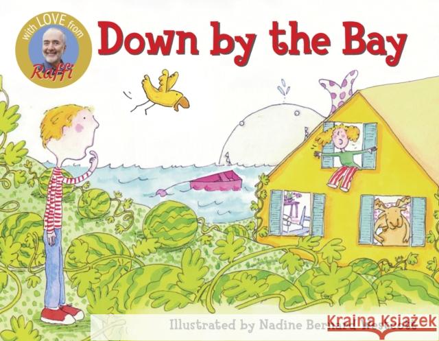 Down by the Bay Raffi                                    Nadine Bernard Westcott Raffi 9780517800584 Crown Publishers - książka