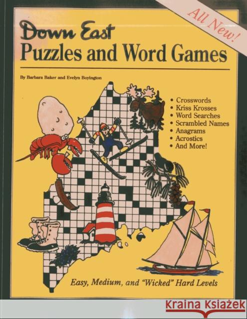 Down East Puzzles and Word Games Barbara Baker Evelyn Boyington John Hassett 9780892722723 Down East Books - książka