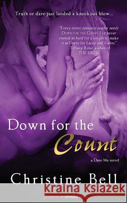 Down for the Count Christine Bell 9781622668229 Brazen - książka