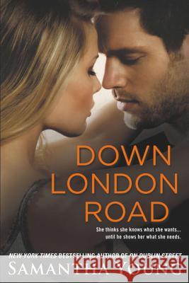 Down London Road Samantha Young 9780451419712 New American Library - książka