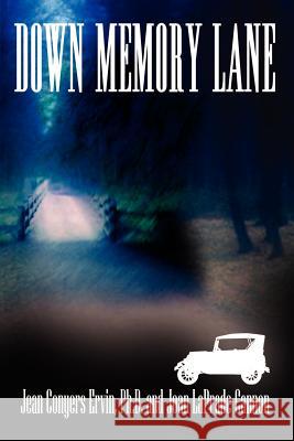 Down Memory Lane Jean Conyers Ervin Joan Laprade Cannon 9780759698130 Authorhouse - książka