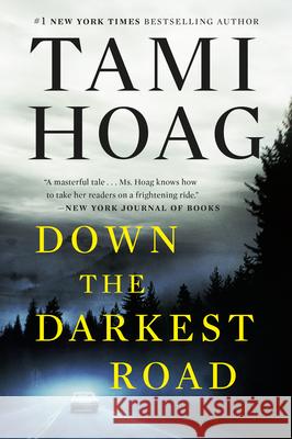 Down the Darkest Road Tami Hoag 9780593187326 Dutton Books - książka