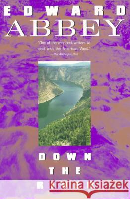 Down the River Edward Abbey 9780452265639 Plume Books - książka