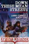 Down These Mean Streets  9781982193126 Baen Books