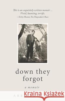 down they forgot Abby Letteri 9781735338743 Lilith House Press - książka