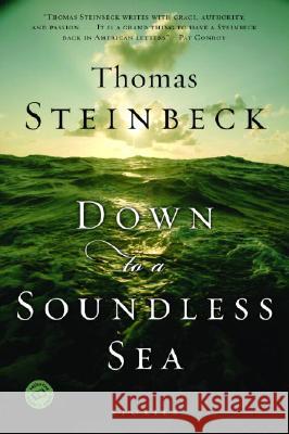 Down to a Soundless Sea: Stories Thomas Steinbeck 9780345455772 Ballantine Books - książka