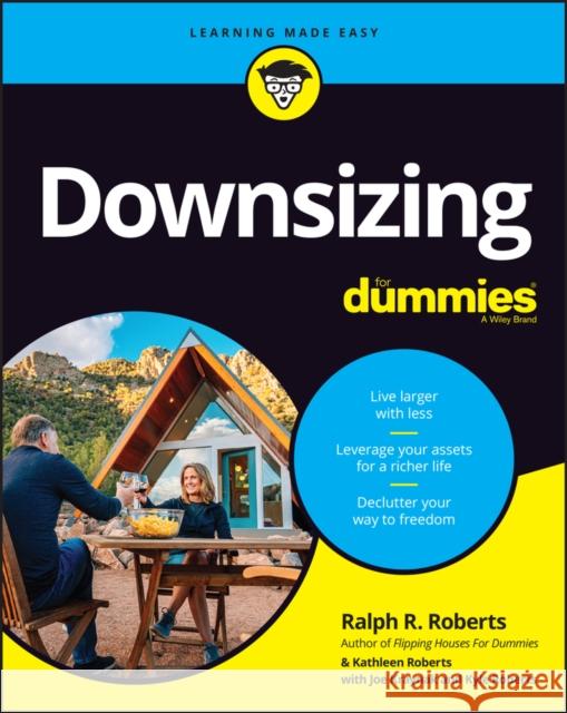 Downsizing for Dummies Roberts, Ralph R. 9781119910060 John Wiley & Sons Inc - książka