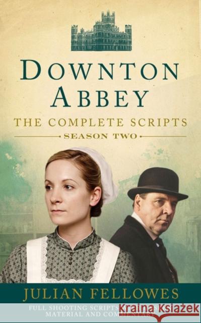 Downton Abbey: Series 2 Scripts (Official) Julian Fellowes 9780007487400 HarperCollins Publishers - książka