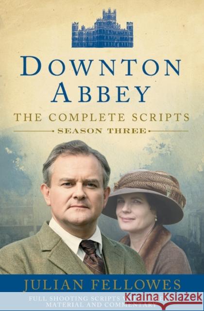 Downton Abbey: Series 3 Scripts (Official) Julian Fellowes 9780007481545 Harper Collins Export Editions - książka