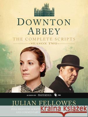 Downton Abbey: The Complete Scripts, Season 2 Julian Fellowes 9780062241351 William Morrow & Company - książka