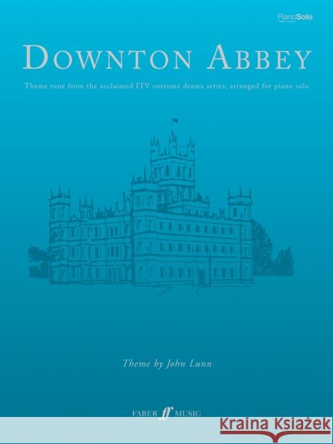 Downton Abbey Theme John Dunn 9780571535996  - książka