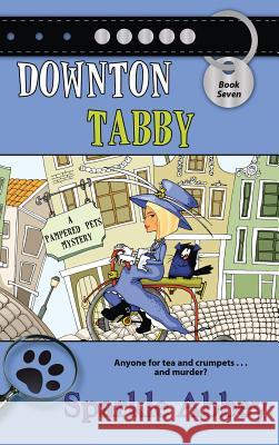 Downton Tabby Sparkle Abbey 9781611949285 BelleBooks - książka