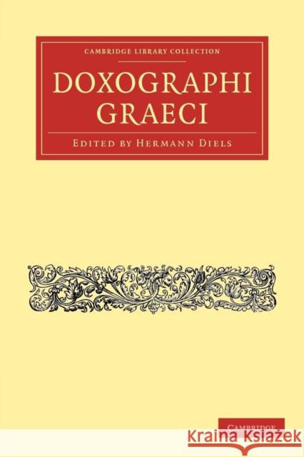 Doxographi Graeci Hermann Diels Diels Hermann 9781108015493 Cambridge University Press - książka