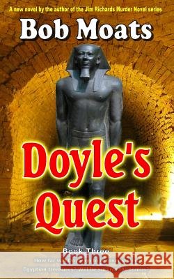 Doyle's Quest Bob Moats 9780692228463 Magic 1 Productions - książka