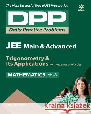 DPP Mathematics Vol-3 Amit M. Agarwal 9789313193517 Arihant Publication India Limited - książka