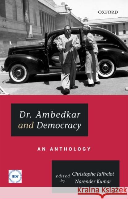 Dr. Ambedkar and Democracy: An Anthology Jaffrelot, Christophe 9780199483167 OUP India - książka