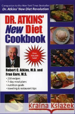 Dr. Atkins' New Diet Cookbook Robert C. Atkins Fran Gare 9780871319258 M. Evans and Company - książka