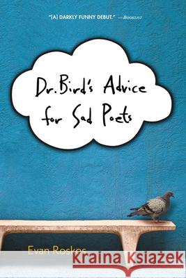 Dr. Bird's Advice for Sad Poets Evan Roskos 9780544439535 Harcourt Brace and Company - książka