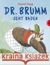Dr. Brumm geht baden, große Ausgabe Napp, Daniel   9783522435390 Thienemann Verlag - książka