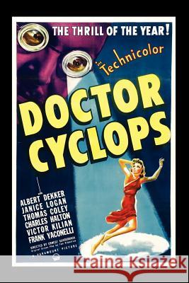 Dr. Cyclops Will Garth Philip J. Riley 9781593934927 Bearmanor Media - książka