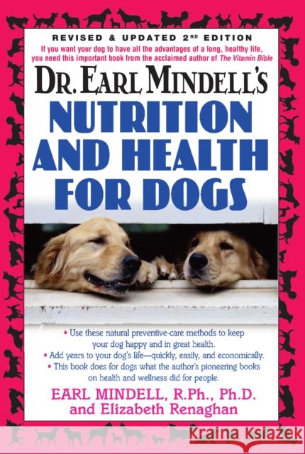 Dr. Earl Mindell's Nutrition and Health for Dogs  9781681627113 Basic Health Publications - książka