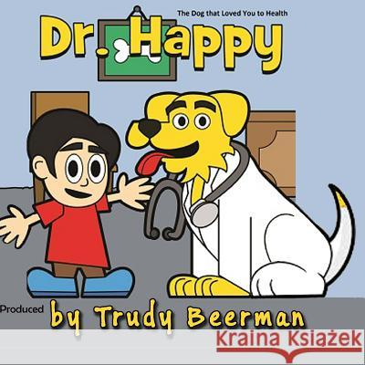 Dr. Happy: The dog that loved you to health. Jacobs, Oscar 9781502811219 Createspace - książka