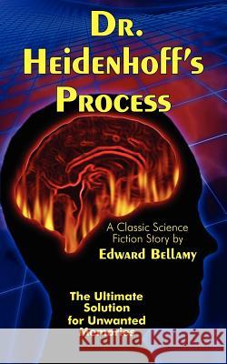 Dr. Heidenhoff's Process Edward Bellamy 9780979415449 Tark Classic Fiction - książka