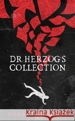 Dr. Herzog's Collection Robert Bagnall 9781969655210 Graveside Press - książka
