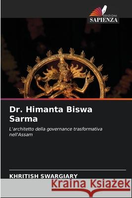 Dr. Himanta Biswa Sarma Swargiary, Khritish 9786203905014 Edizioni Sapienza - książka
