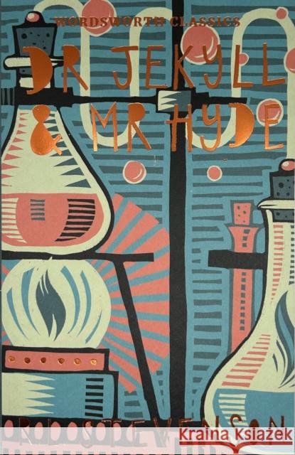 Dr Jekyll and Mr Hyde Robert Louis Stevenson 9781853260612 Wordsworth Editions Ltd - książka